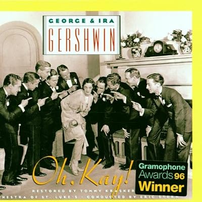 Gershwin: Oh, Kay!