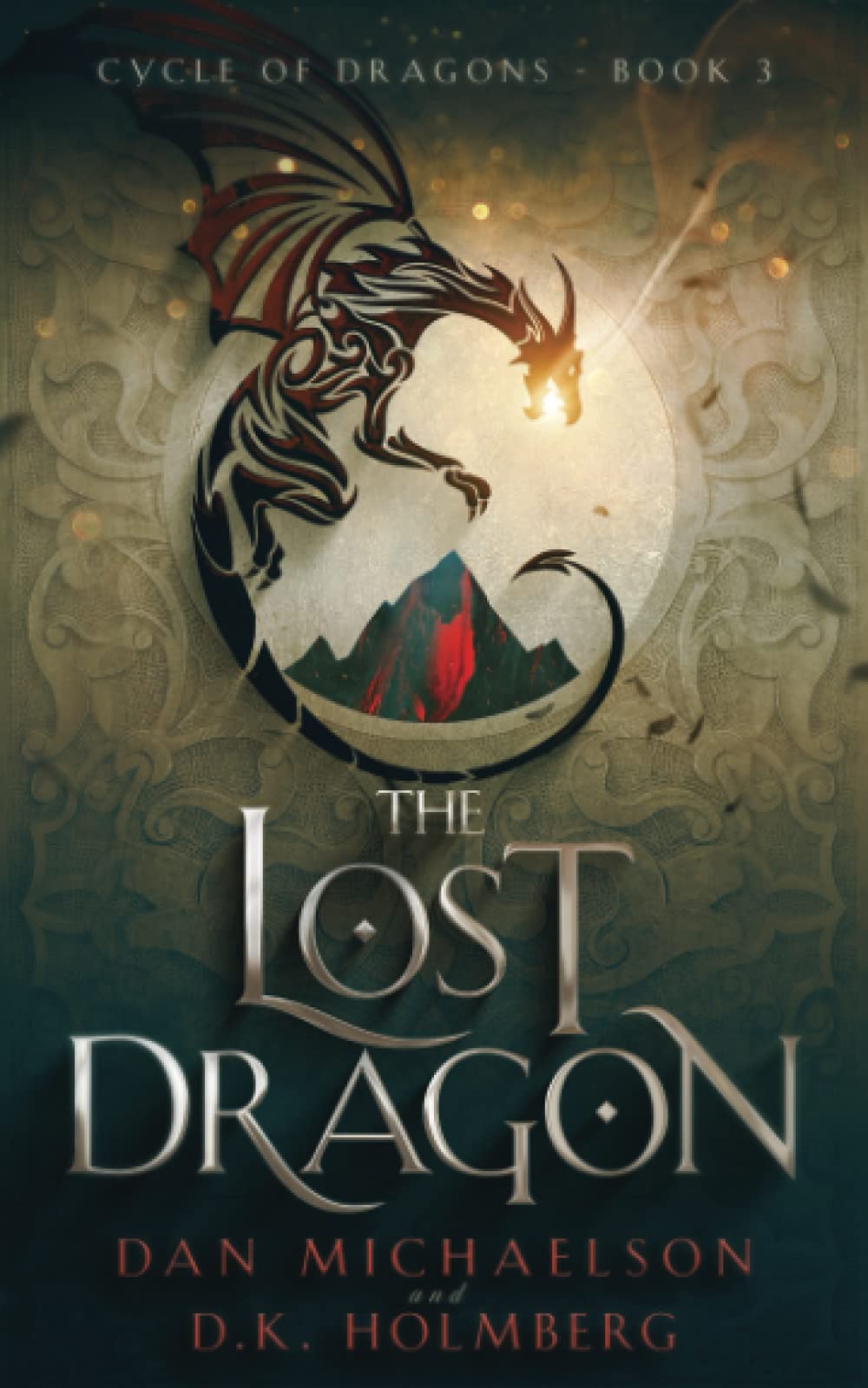 The Lost Dragon (Cycle of Dragons)