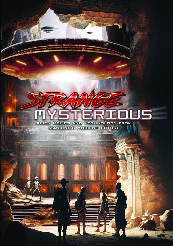 Strange Mysterious Alien Relics DVD documental de tecnología ancestral humana