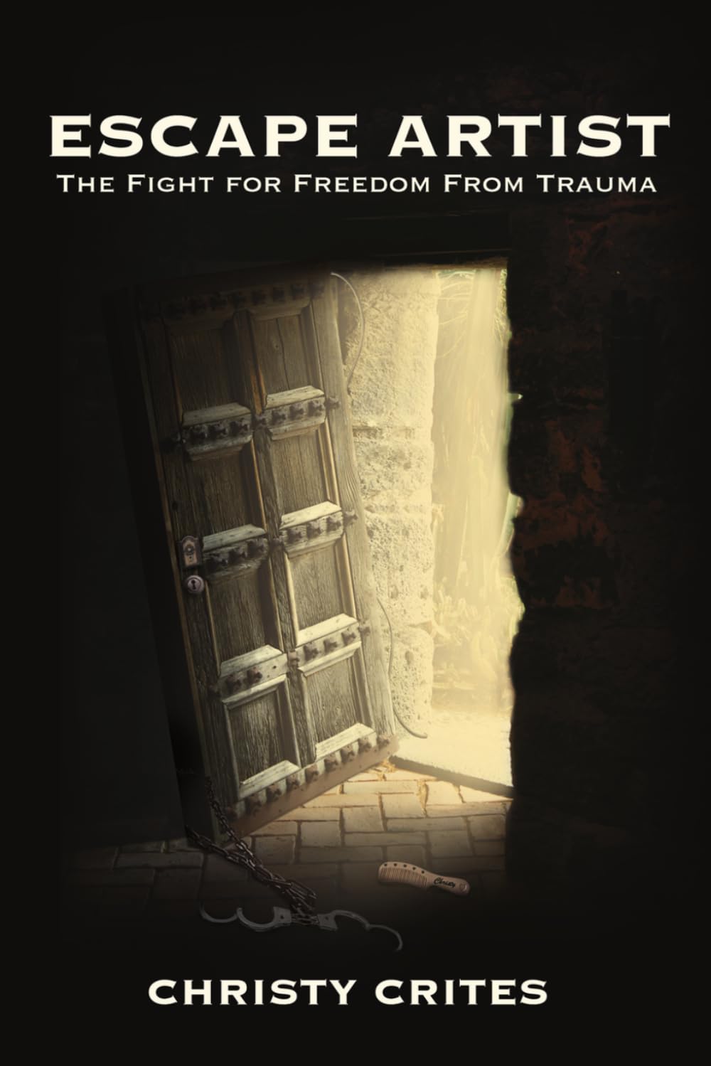 Escape Artist: The Fight for Freedom From Trauma