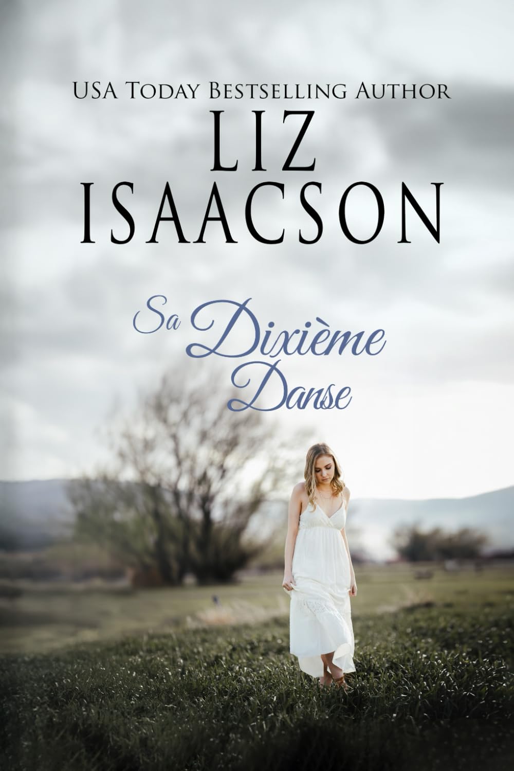 Sa Dixième Danse: Un roman sur la ferme de la famille Hammond (Romance aux Sommets d'Ivoire)