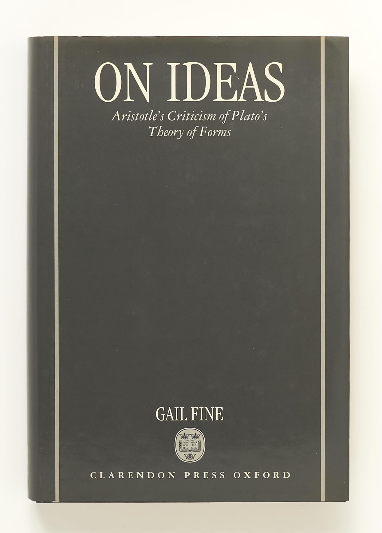 On Ideas: Aristotle's Criticism of Plato's Theory of Forms