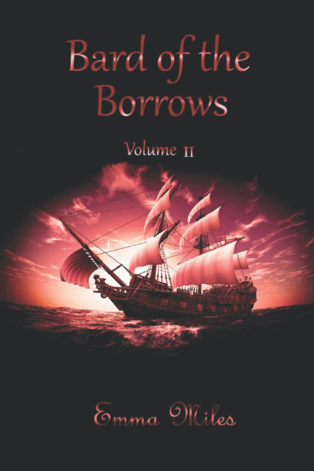Bard of the Borrows Volume 2 (Land Beneath the Sky - Companion books to the Fire-Walker Saga)