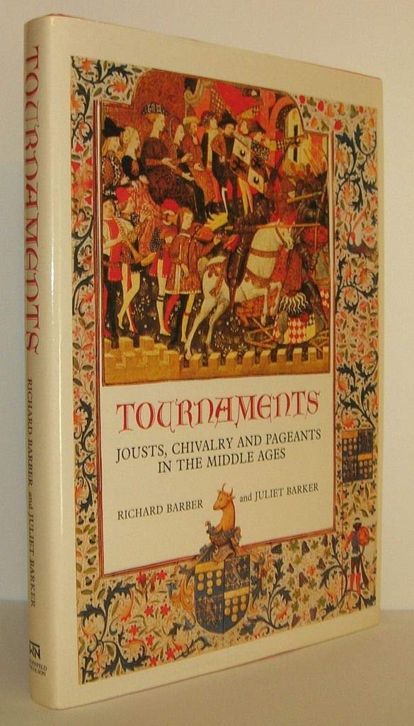 Buy Tournaments: Jousts, Chivalry and Pageants in the Middle Ages — BookShops.in