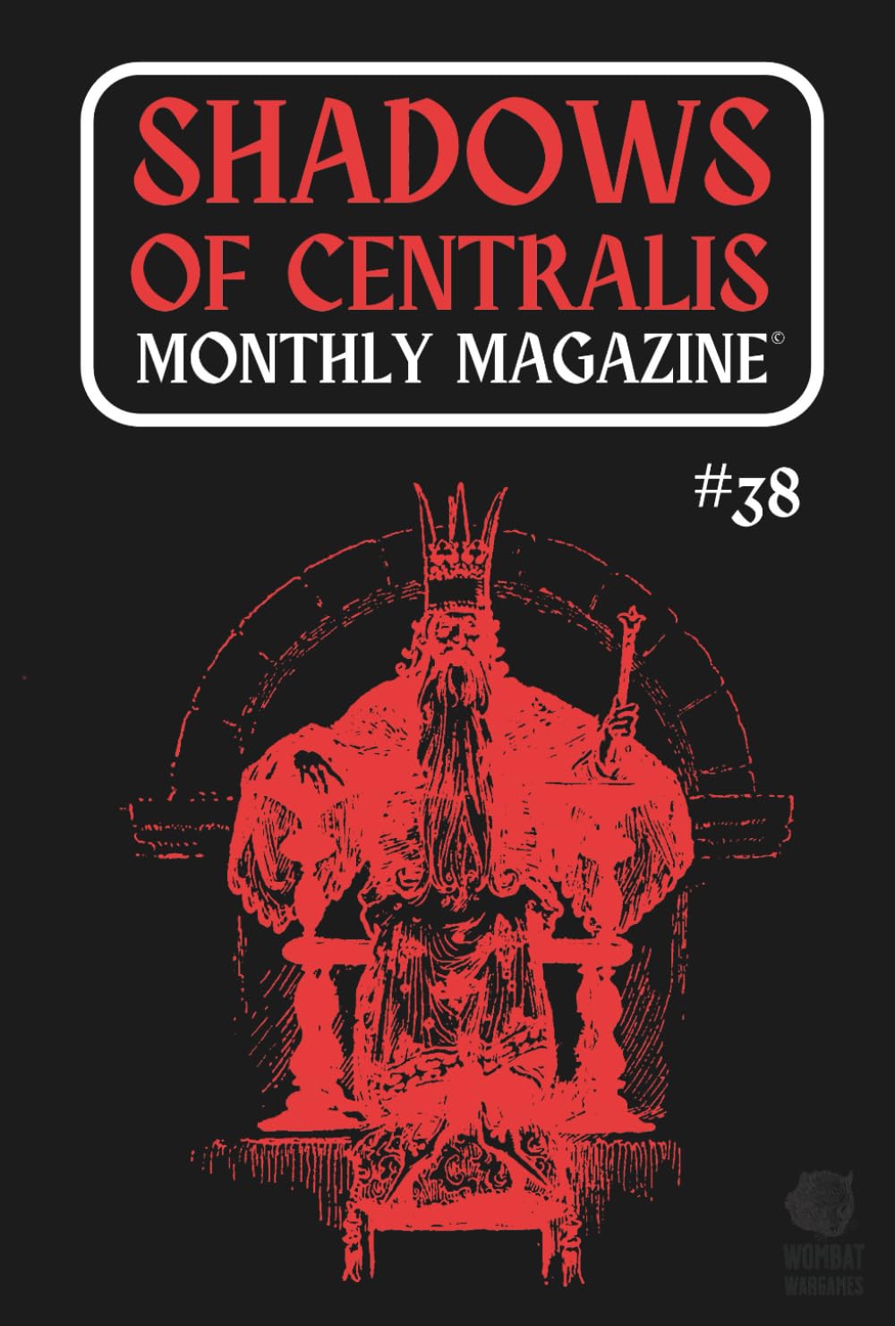Shadows of Centralis Monthly Magazine: Issue #38 (June 2025)