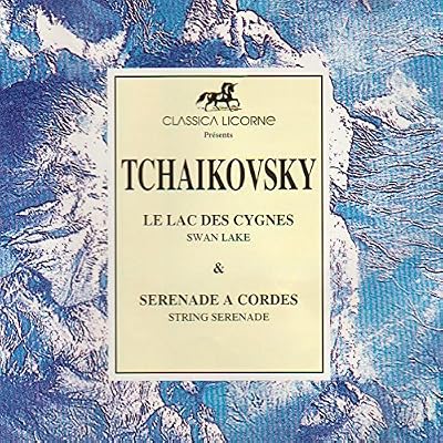 Le Lac Des Cygnes - Serenade A Cordes