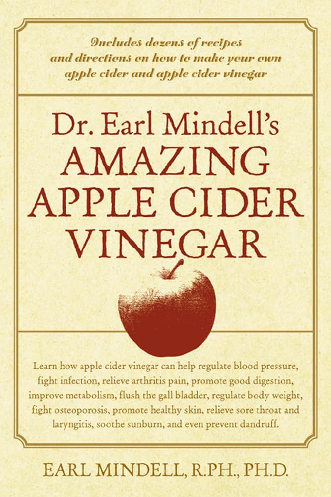 Buy Dr. Earl Mindell's Amazing Apple Cider Vinegar — BookShops.in
