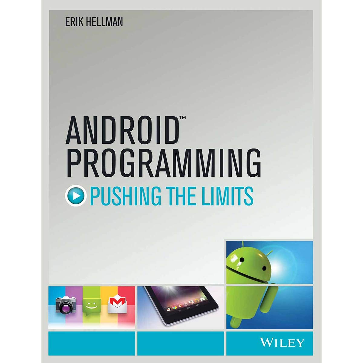 Buy Android Programming: Pushing the Limits (MISL-WILEY) Book Online at ...