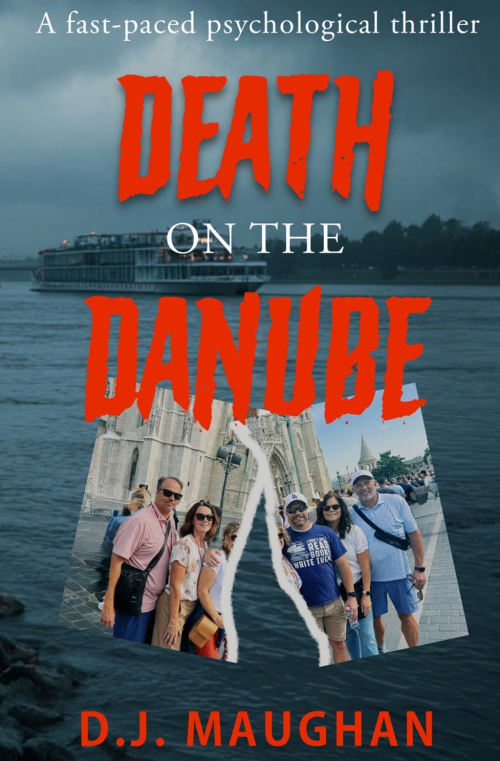 Death on the Danube: A fast-paced psychological thriller