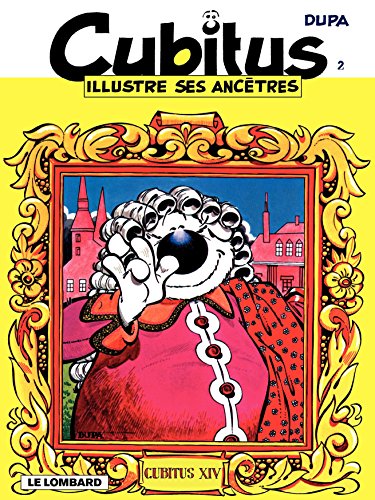Cubitus Tome 2 Cubitus Illustre Ses Ancetres French Edition Kindle Edition By Dupa Dupa Humor Entertainment Kindle Ebooks Amazon Com