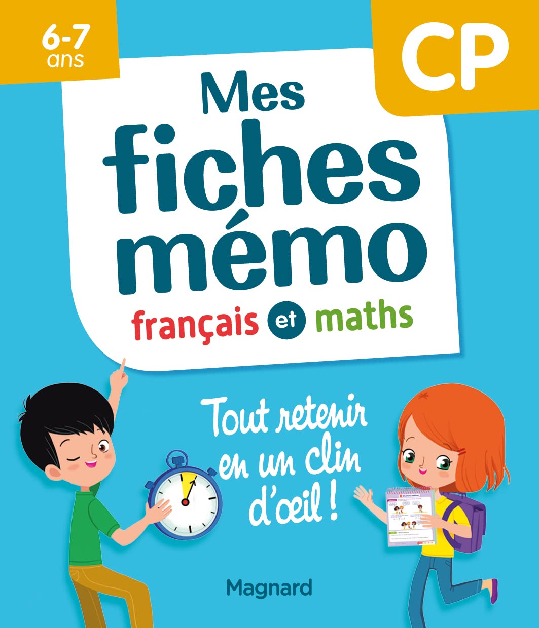 Mes fiches mémo Français et Maths CP: Tout retenir en un clin d'oeil