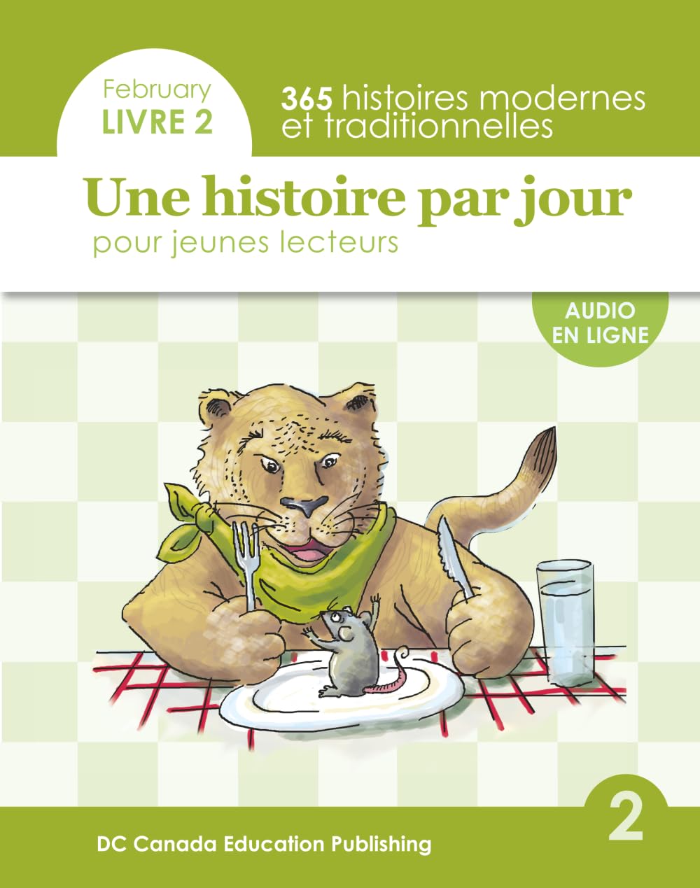 Une histoire par jour pour jeunes lecteurs: Livre 2 pour février