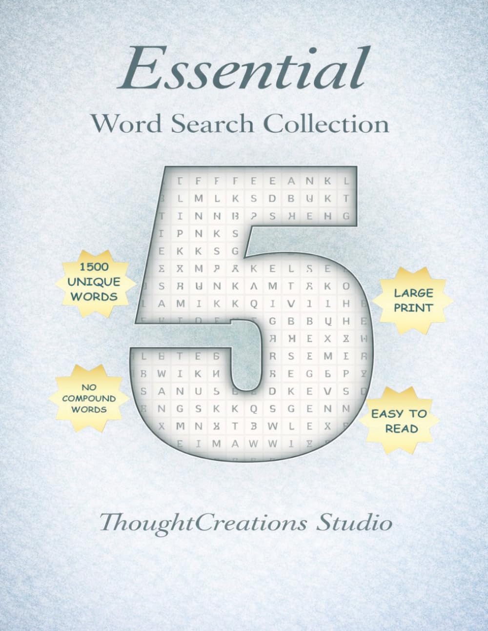 Essential Word Search Collection: Book 5: Made for people who simply love word searches