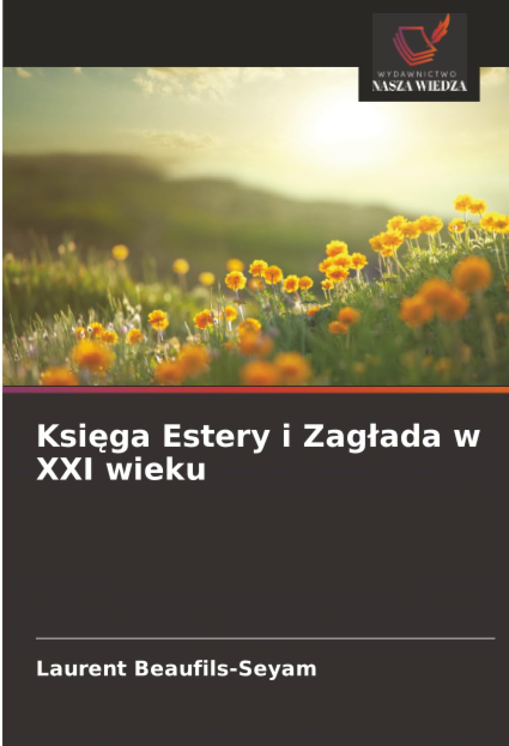 Księga Estery i Zagłada w XXI wieku