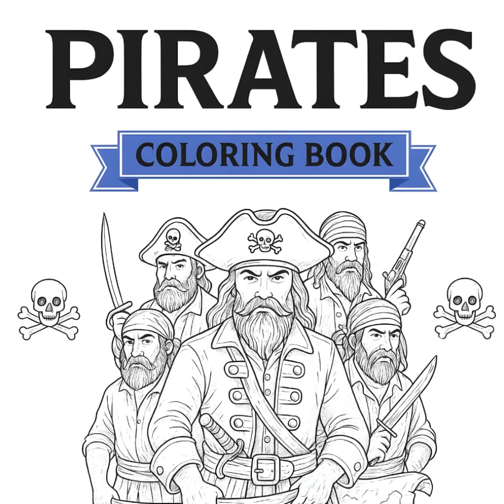 Pirates, Coloring Book: Adult Coloring Book for stress relief - Color Book - Anti Stress