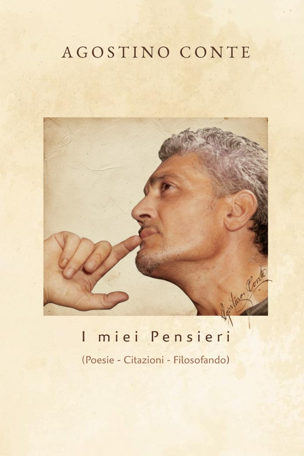 I miei Pensieri: Poesie, Citazioni e Filosofando per il Risveglio della Coscienza