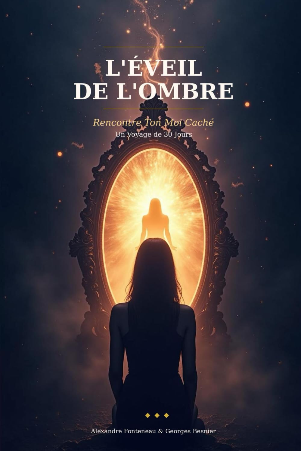 L'Éveil de l'Ombre: Journal Guidé 30 Jours pour Rencontrer Ton Moi Caché | Shadow Work, Guérison de l'Enfant Intérieur & Développement Personnel