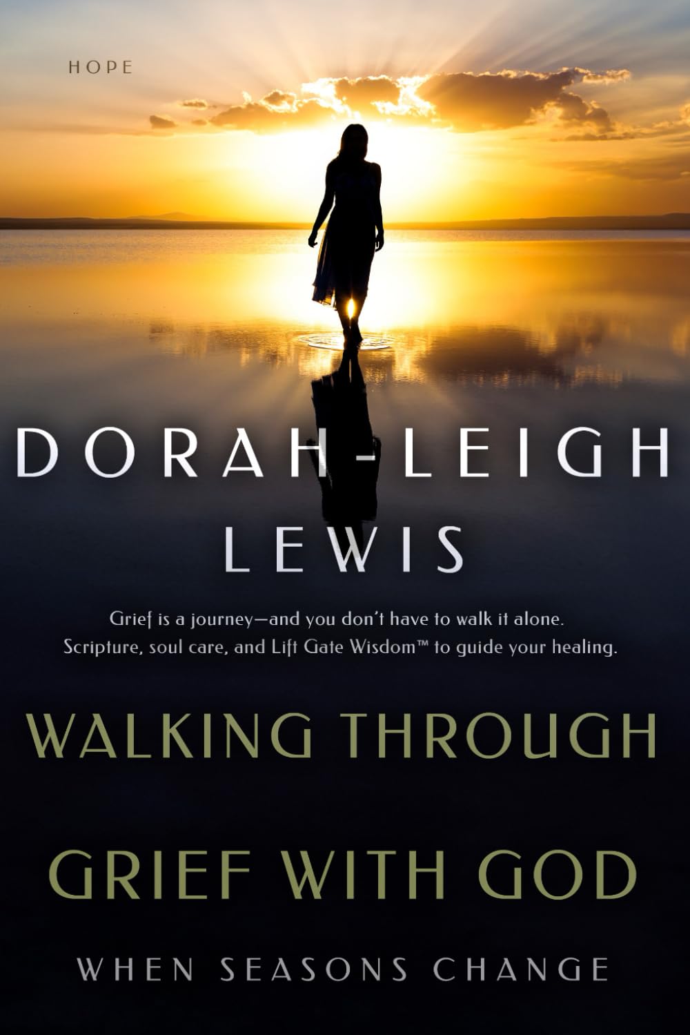 Walking Through Grief with God: When Seasons Change (Walking Through... with God™)