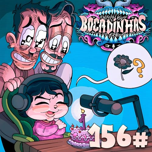 Bocadinhas 156 - Um Ano de Papai