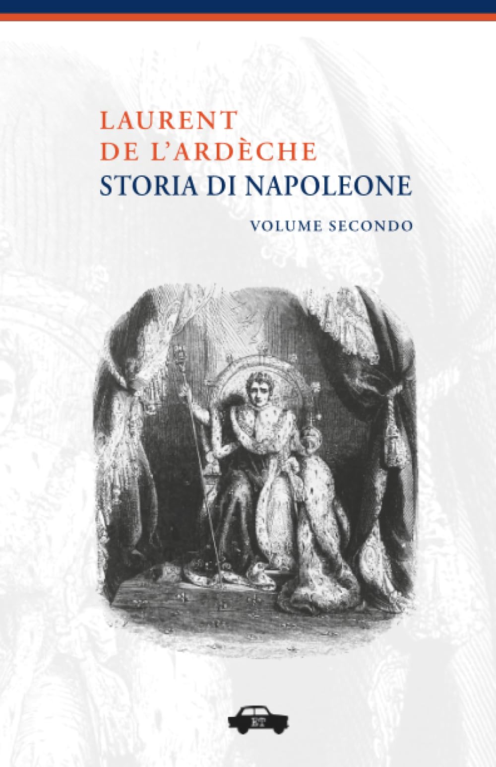 Storia di Napoleone - Volume Secondo