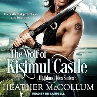 The Wolf of Kisimul Castle Audiobook By Heather McCollum cover art