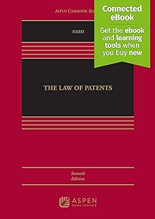 The Law of Patents: Connected Ebook (Aspen Casebook)