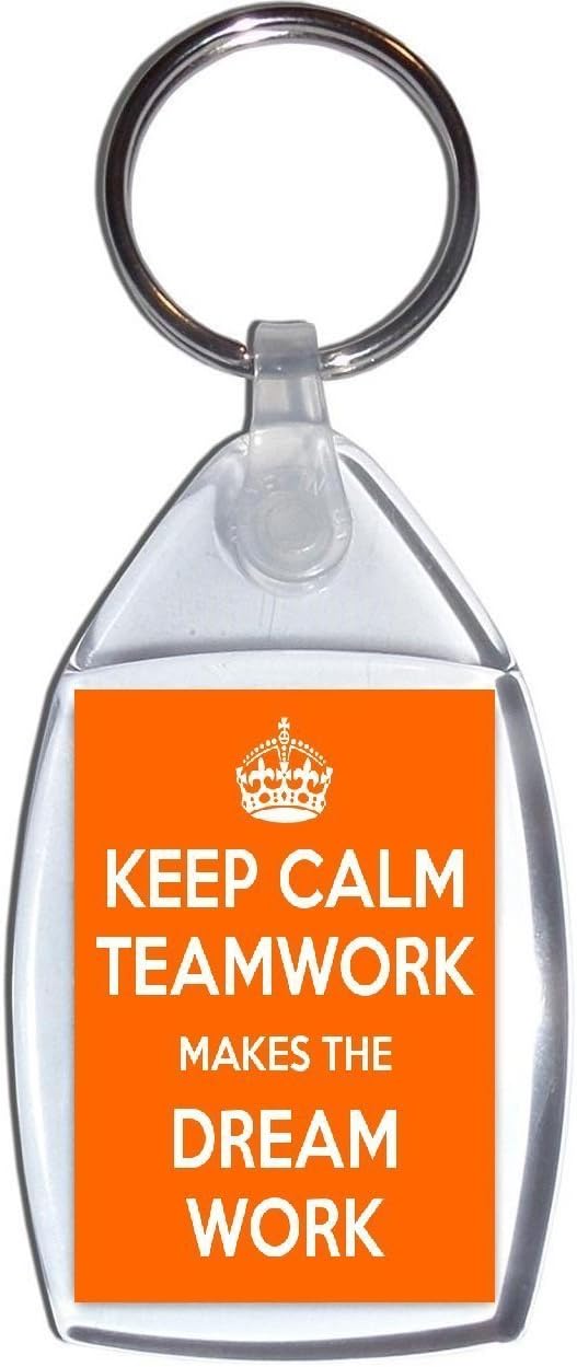 Keep Calm Teamwork Makes the Dream Work- Keyring