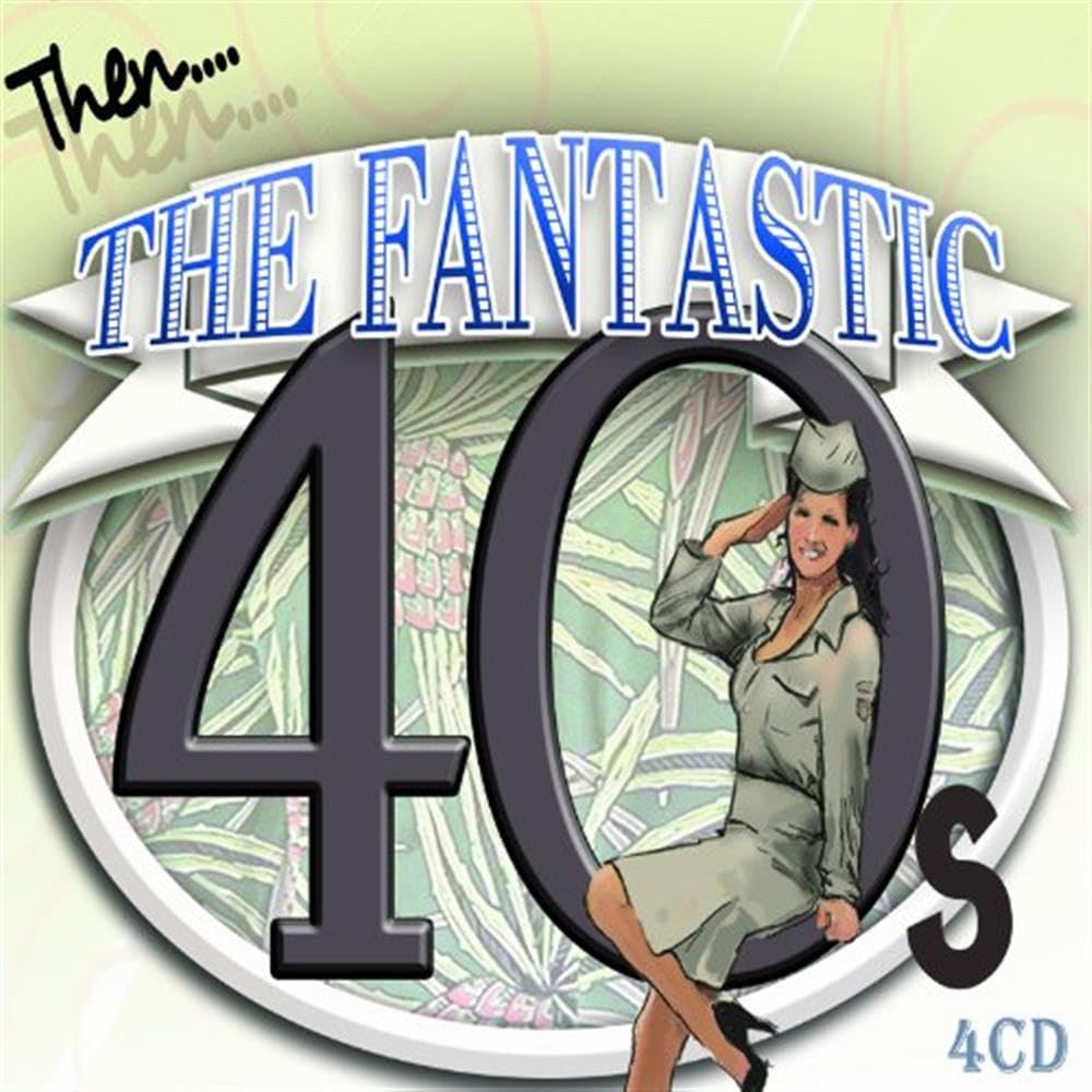 Fantastic Forties (40s)