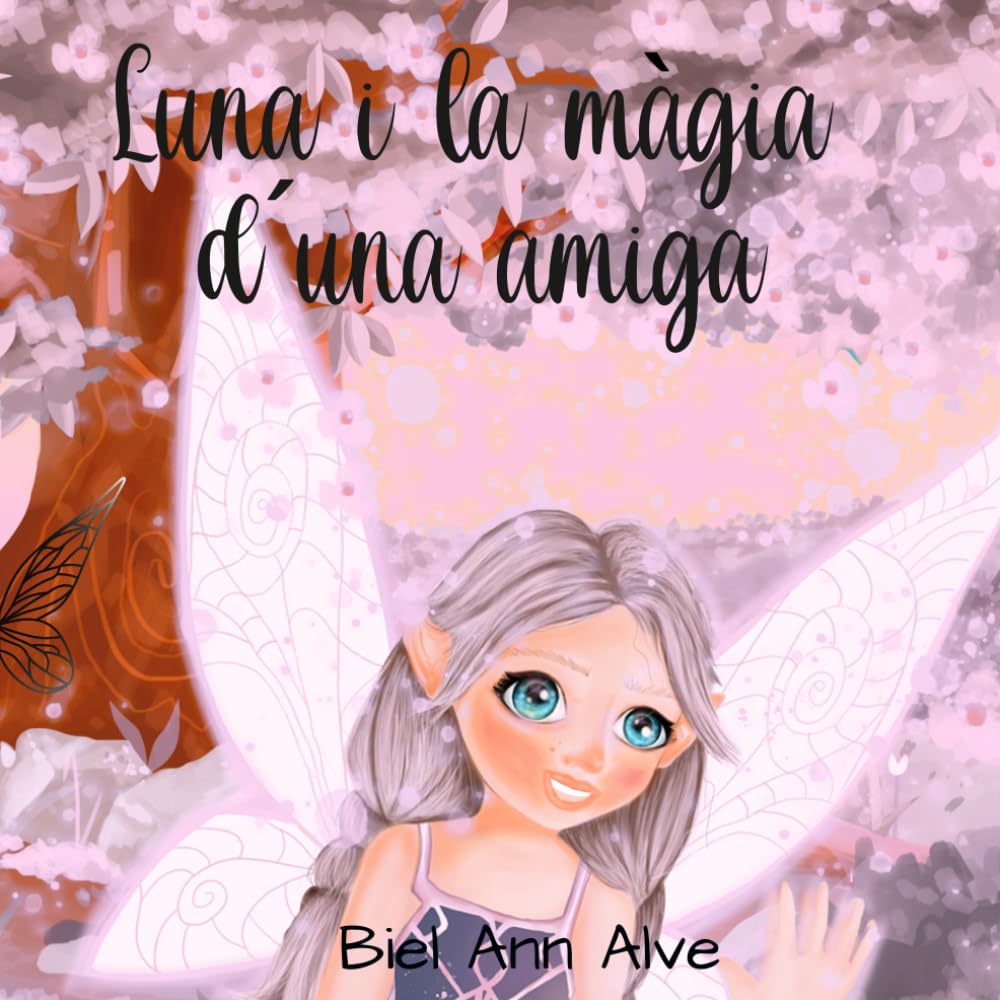 Luna i la màgia d'una amiga (Luna the fairy - Cat)