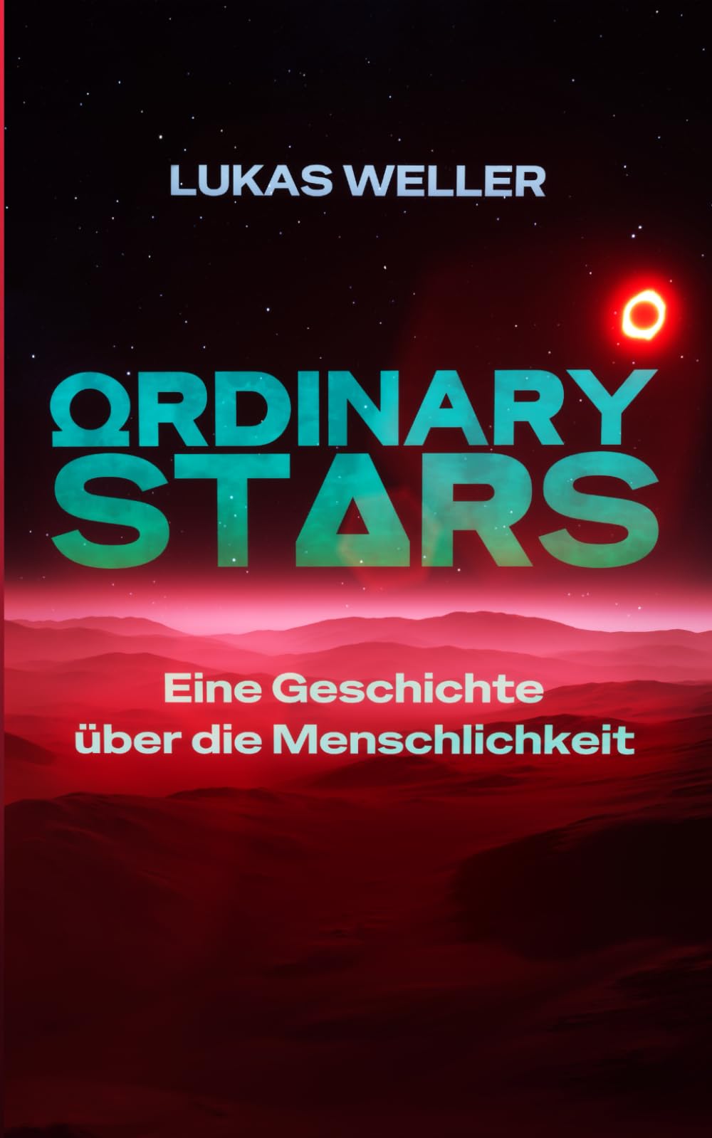 Ordinary Stars: Eine Geschichte über die Menschlichkeit