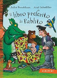 Vedi scheda su Amazon Il libro preferito di Pablito. Ediz. a colori
