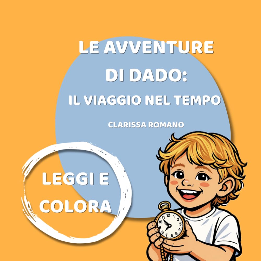 Le avventure di Dado: il viaggio nel tempo
