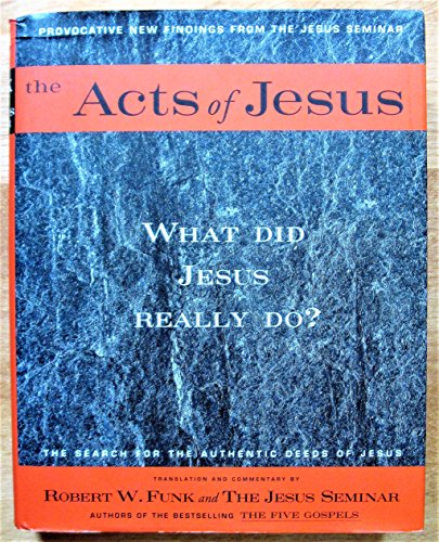Acts of Jesus 0944344720 Book Cover