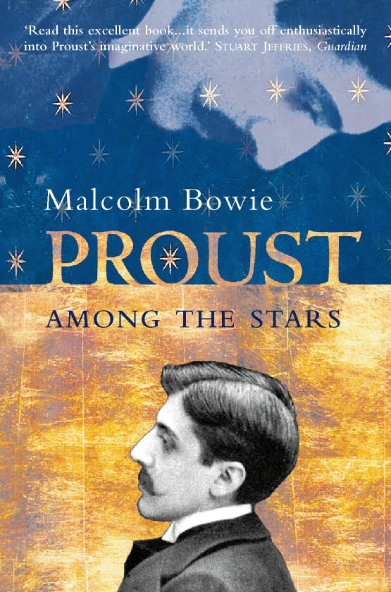 Buy Proust Among the Stars: How To Read Him; Why Read Him? — BookShops.in