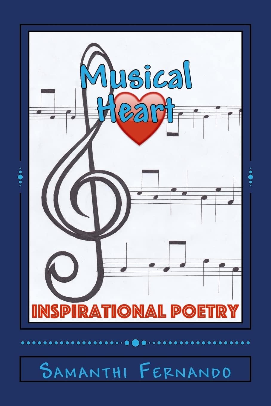 Musical Heart: Inspirational Poetry (Sunny Gifts of Delight)