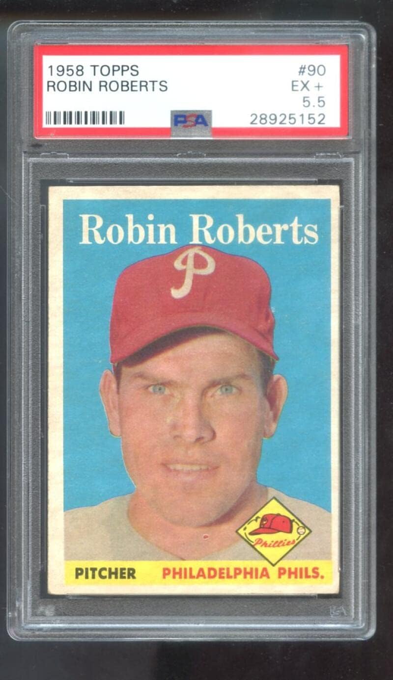1958 Topps #90 Robin Roberts PSA 5.5 Graded Baseball Card Philadelphia Phillies