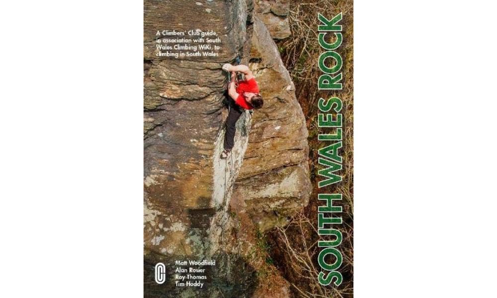 South Wales Rock. Woodfield, Rosier, Thomas, Hoddy 9780957281585 New**