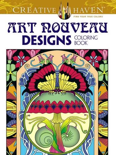 Creative Haven Art Nouveau Designs Collection Coloring Book