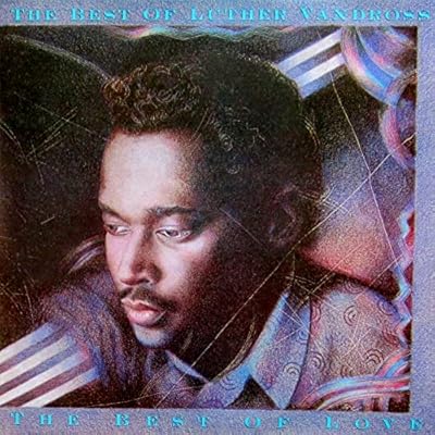 The Best Of Luther Vandross - The Best Of Love