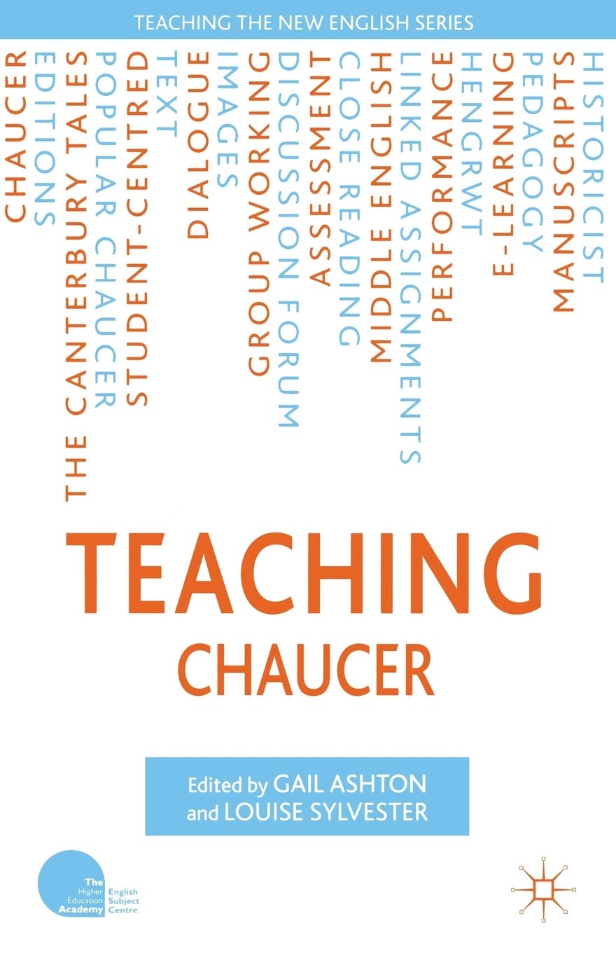 Teaching Chaucer (Teaching the New English) (Teaching the New English)