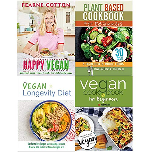 Happy Vegan [Hardcover], Plant Based Cookbook For Beginners, The Vegan Longevity Diet, Vegan Cookbook For Beginners 4 Books Collection Set