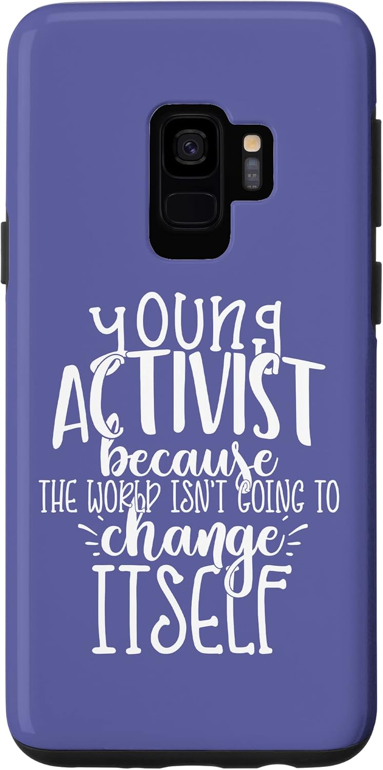 Amazon Com Galaxy S8 Young Activist The World Isn T Going To Change Itself Meme Case Cell Phones Accessories