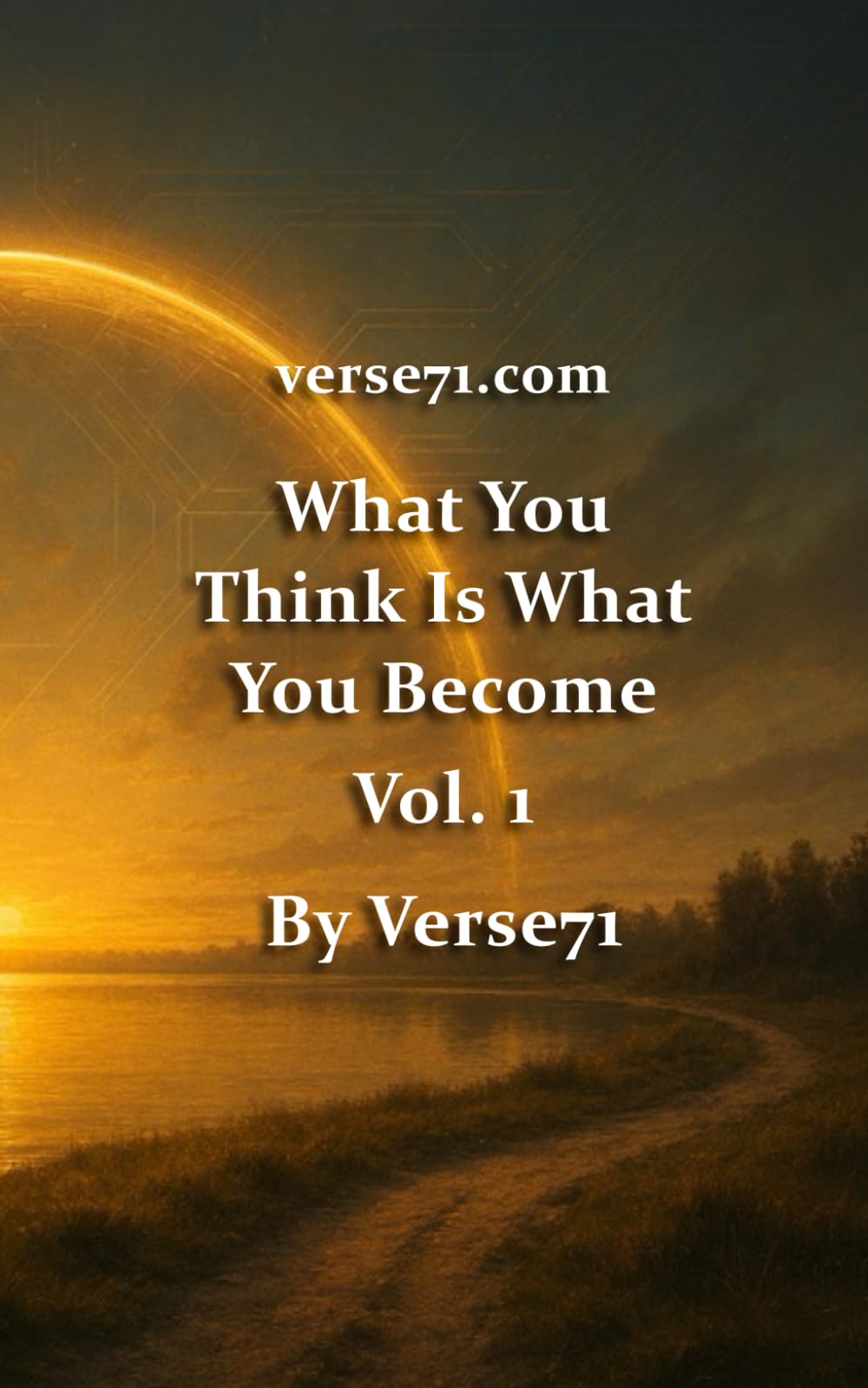What You Think Is What You Become
