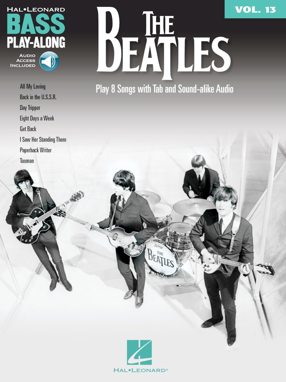 The Beatles: Bass Play-Along Volume 13 (Hal Leonard Bass Play-along, 13)