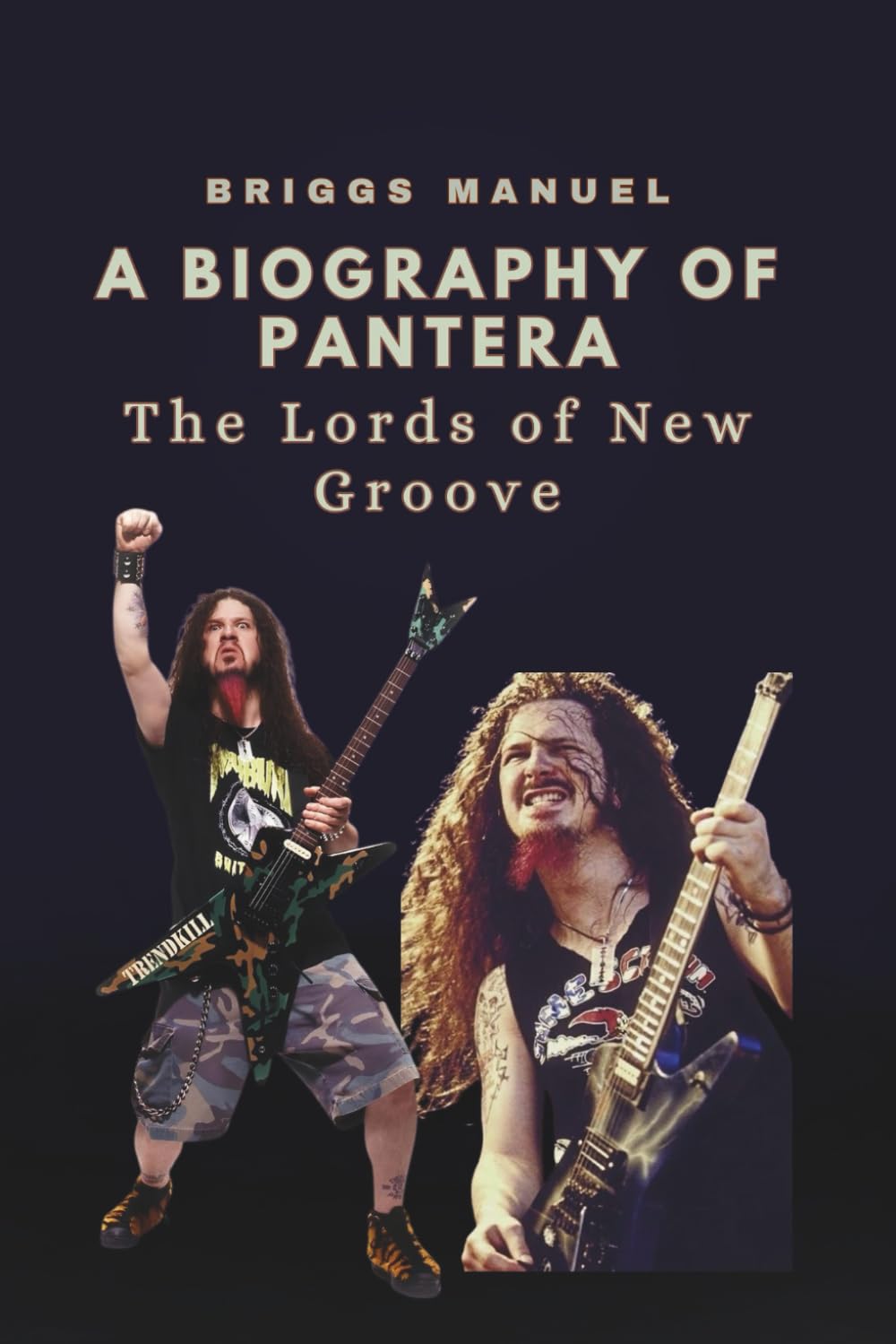 A BIOGRAPHY OF PANTERA: The Lords of New Groove