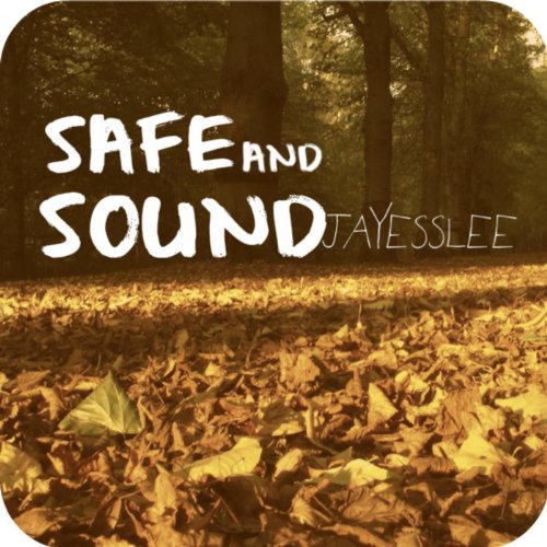 Safe and Sound Jayesslee Digital Music