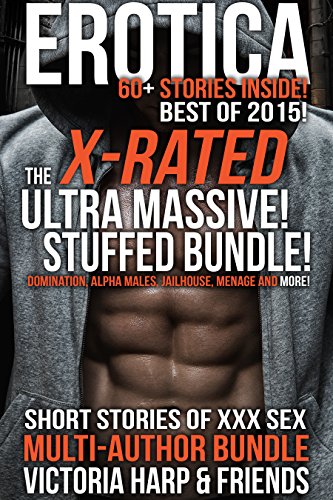 EROTIC SHORT STORIES: 60+ BOOK COVER SET XXX BEST OF 2015! SEXY GROUPS, GANGS, DOMINATION, ALPHAMEN, BIG BLACK MEN, AND MUCH MUCH MORE!