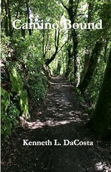 Paperback Camino Bound: Reflections Along The Camino Journey Book