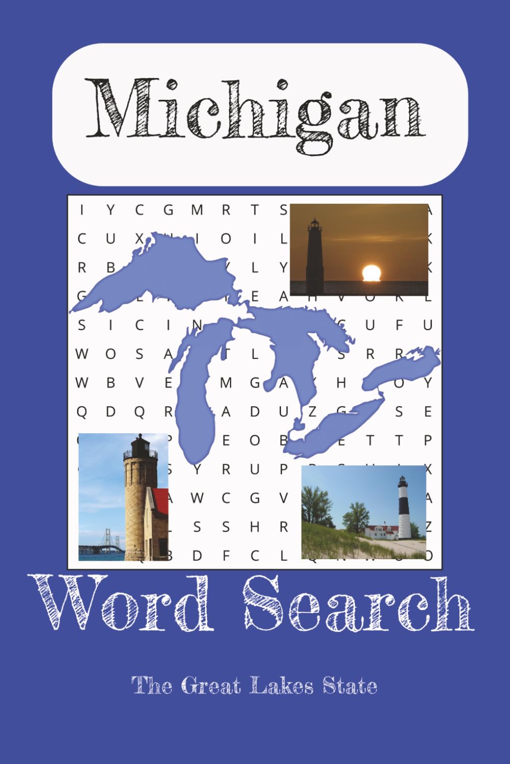 Michigan Word Search Puzzle Book: Word Searches with Easy to Read Print about Michigan, The Great Lakes, and Wildlife of Michigan | 6x9 inches, 110 ... Gift for Vacations, Holidays and Free Times