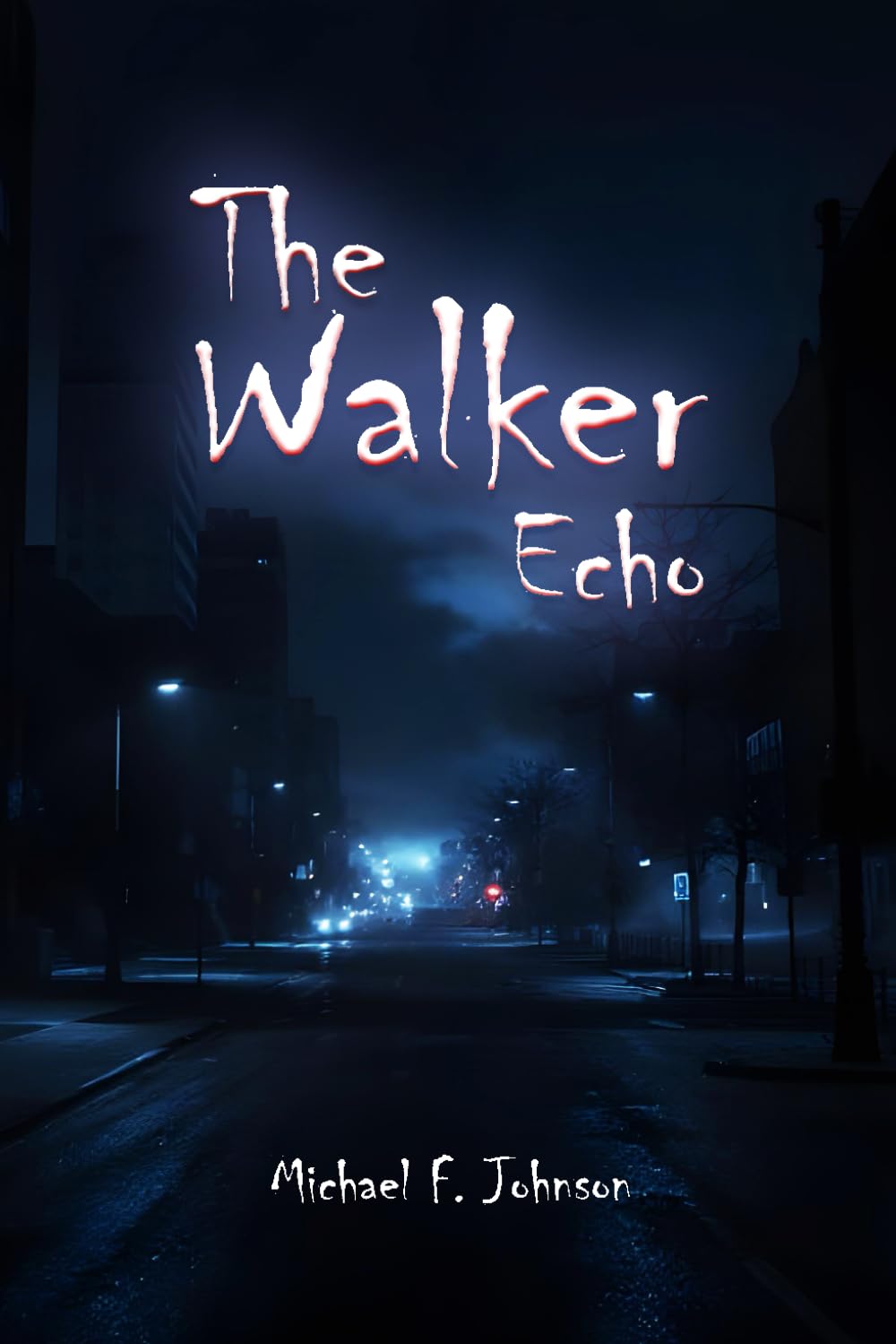 THE WALKING ECHO